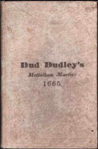 [IRON TRADE]. DUDLEY, Dud.