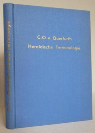 QUERFURTH, Curt O. von.