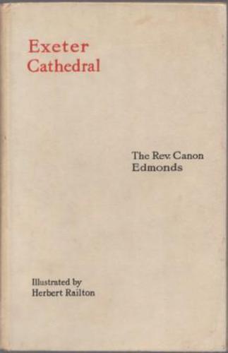 EDMONDS, The Rev. W.J. (Illustrated by Herbert Railton)